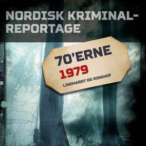 Nordisk kriminalreportage. Årgang 1979