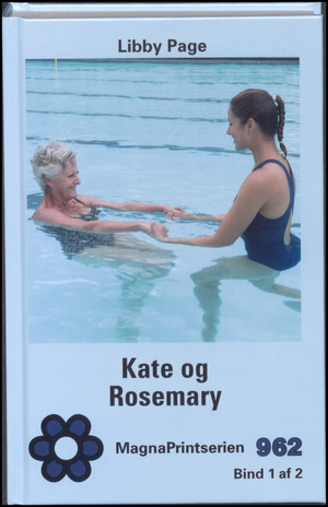 Kate og Rosemary. Bind 1