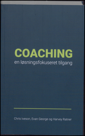 Coaching : en løsningsfokuseret tilgang