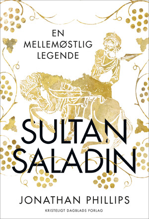 Sultan Saladin : en mellemøstlig legende