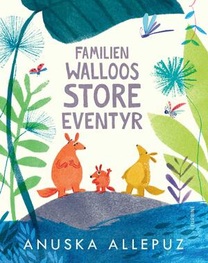 Familien Walloos store eventyr
