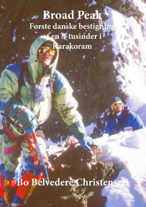 Broad Peak 1994 : første danske bestigning af en 8-tusinder i Karakoram : artikler af ekspeditionens deltagere