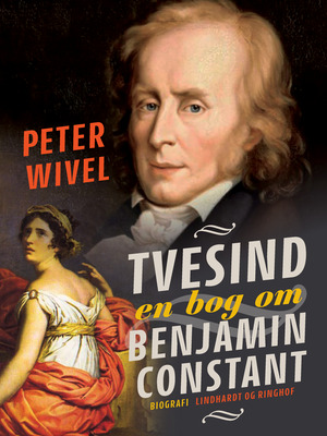 Tvesind : en bog om Benjamin Constant