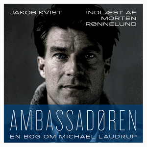 Ambassadøren : en bog om Michael Laudrup