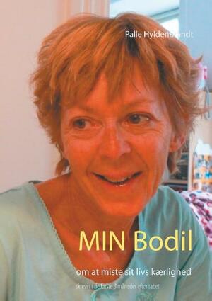 Min Bodil : om at miste sit livs kærlighed : skrevet i de første 3 måneder efter tabet
