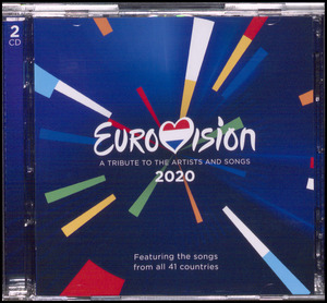 Eurovision : a tribute to the artists and songs 2020