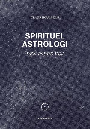 Spirituel astrologi - den indre vej