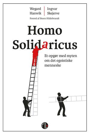 Homo Solidaricus : et opgør med myten om det egoistiske menneske