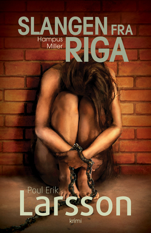 Slangen fra Riga : krimi