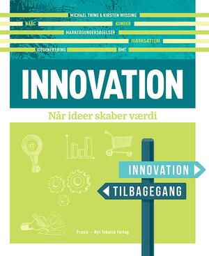 Innovation : når ideer skaber værdi