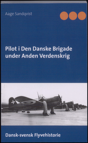 Pilot i Den Danske Brigade i Sverige under Anden Verdenskrig
