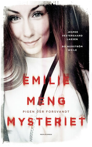 Emilie Meng-mysteriet : pigen der forsvandt