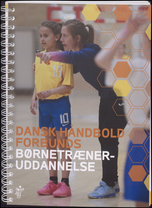 Dansk Håndbold Forbunds børnetræneruddannelse