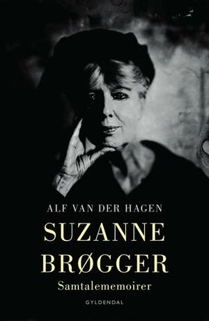 Suzanne Brøgger : samtalememoirer