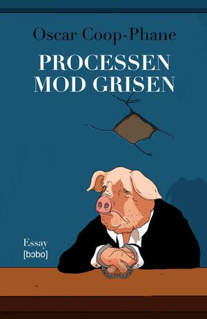 Processen mod grisen