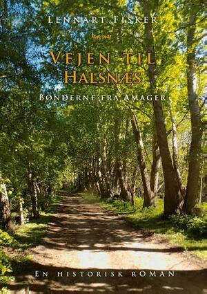Vejen til Halsnæs : bønderne fra Amager