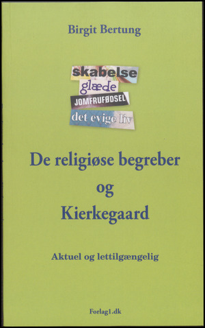 De religiøse begreber og Kierkegaard : aktuel og lettilgængelig