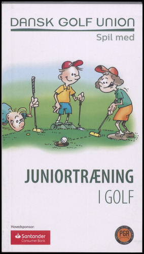 Juniortræning i golf: Børnetræning i golf