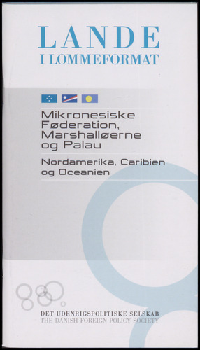 Mikronesiske Føderation, Marshalløerne og Palau