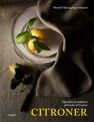 Citroner : opskrifter fra køkkenet på Garden of Lemons