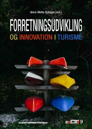Forretningsudvikling og innovation i turisme