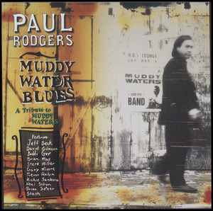 Muddy Water blues : a tribute to Muddy Waters