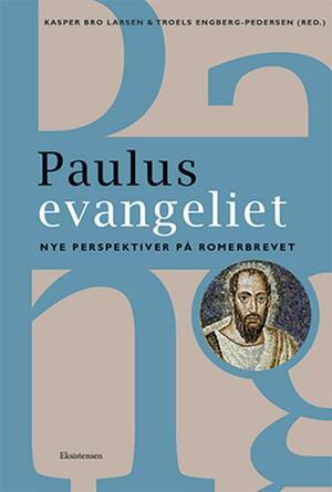 Paulusevangeliet : nye perspektiver på Romerbrevet