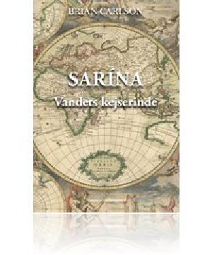Sarína : vandets kejserinde