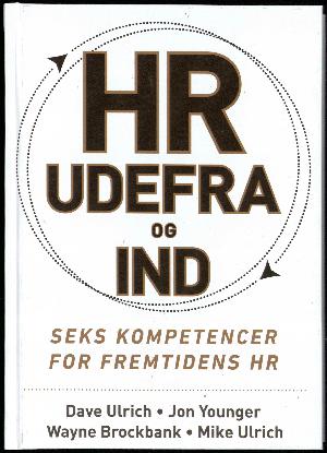 HR udefra og ind : seks kompetencer for fremtidens HR