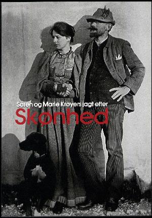 Søren og Marie Krøyers jagt efter skønhed