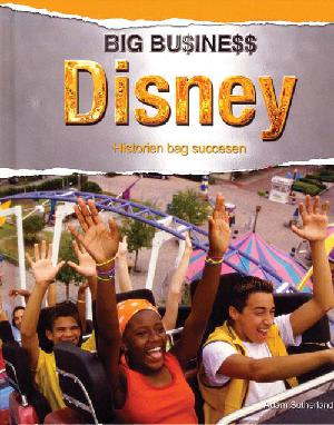 Disney : historien bag succesen