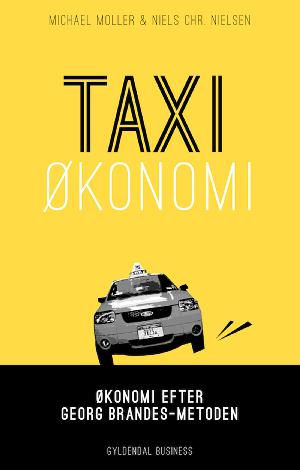 Taxiøkonomi : økonomi efter Georg Brandes-metoden