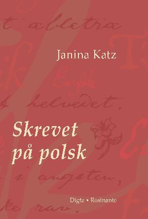 Skrevet på polsk : digte