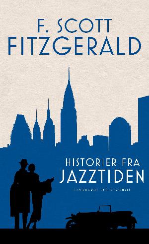 Historier fra jazztiden : noveller 1920-39