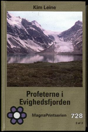 Profeterne i Evighedsfjorden. Bind 3