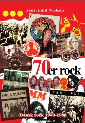70'er rock : dansk rock 1970-1980