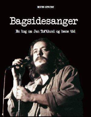 Bagsidesanger : en bog om Jan Toftlund og hans tid