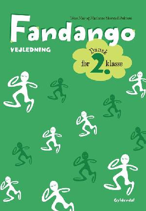 Fandango - dansk for 2. klasse : grundbog -- Vejledning