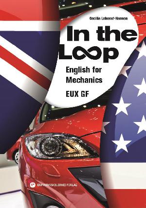 In the loop : English for mechanics : EUX GF