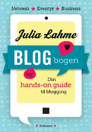 Blogbogen : din hands-on guide til blogging