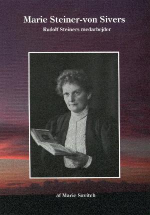 Marie Steiner-von Sivers : Rudolf Steiners medarbejder
