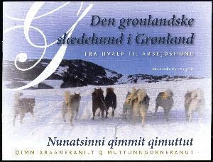 Den grønlandske slædehund i Grønland : fra hvalp til arbejdshund