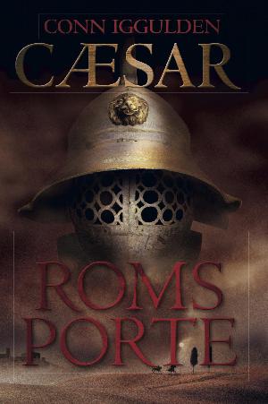 Cæsar. 1 : Roms porte