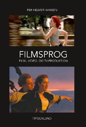 Filmsprog : film-, video- og tv-produktion