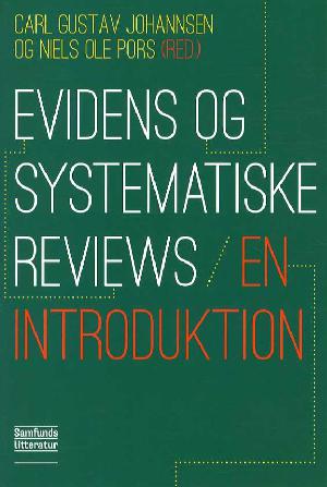 Evidens og systematiske reviews : en introduktion