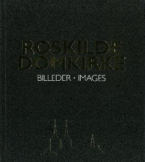 Roskilde domkirke : billeder