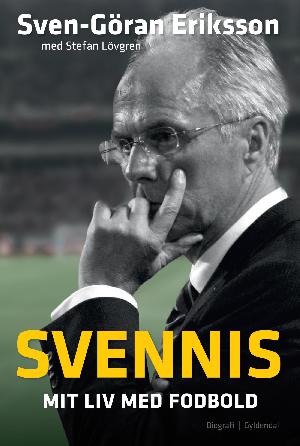 Svennis - mit liv med fodbold