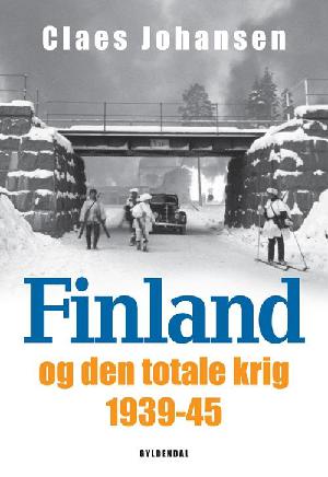 Finland og den totale krig : 1939-1945