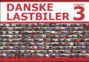 Danske lastbiler. Volume 3