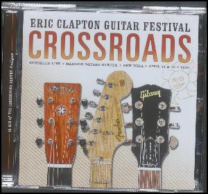 Crossroads - Eric Clapton Guitar Festival (2013)